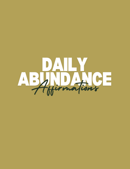 Daily Abundance Affirmations